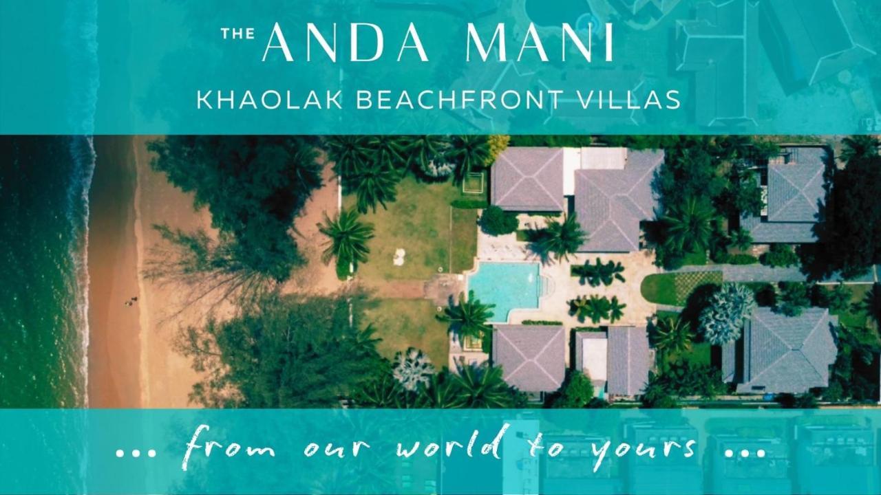 The Anda Mani Khaolak Beachfront Villas Кхаулак Экстерьер фото